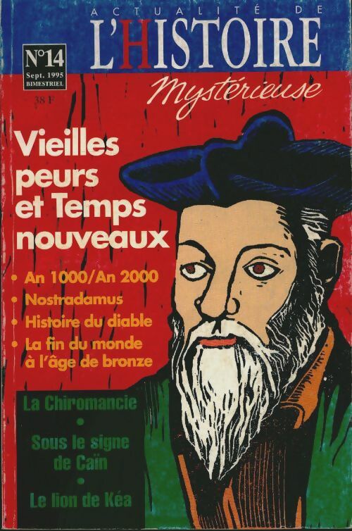Livrenpoche : Actualité de l'Histoire mystérieuse n°14 : Vieilles peurs et Temps nouveaux - Collectif - Livre
