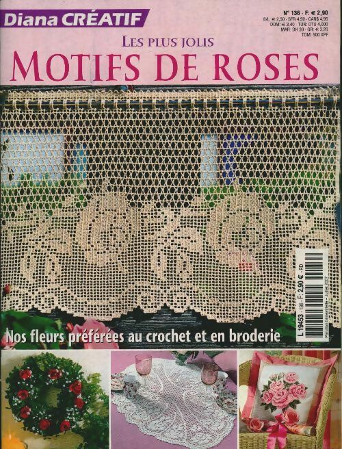 Livrenpoche : Diana créatif n°136 : Les plus jolis motifs de roses - Collectif - Livre