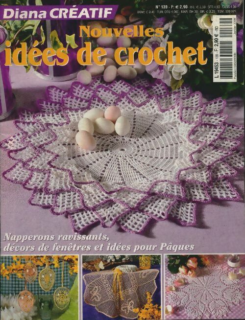 Livrenpoche : Diana créatif n°139 : Nouvelles idées de crochet - Collectif - Livre
