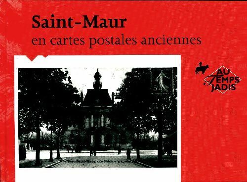Livrenpoche : Saint-Maur en cartes postales anciennes - Collectif - Livre