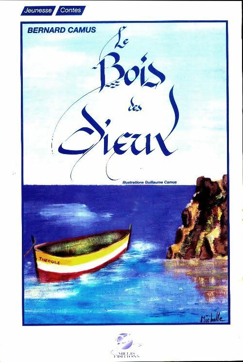 Livrenpoche : Le bois des dieux - Bernard Camus - Livre