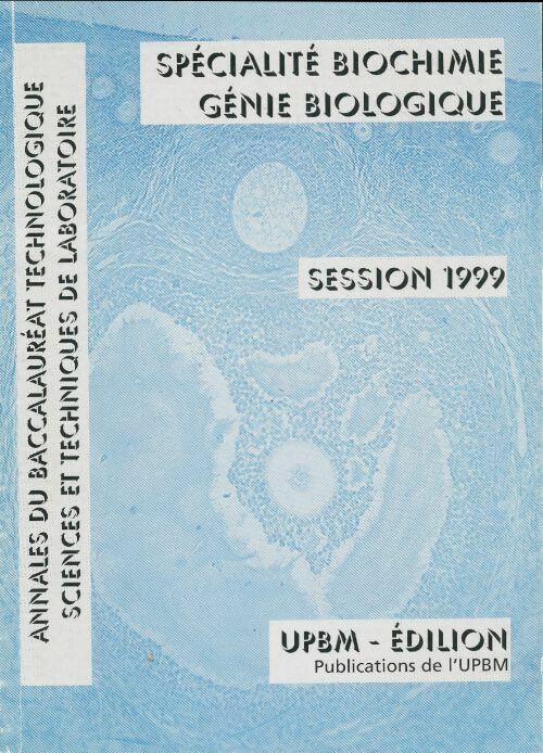 Livrenpoche : Spécialité biochimie génie biologique Session 1999 - Collectif - Livre