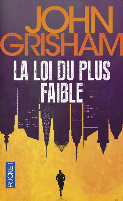Livrenpoche : La loi du plus faible - John Grisham - Livre