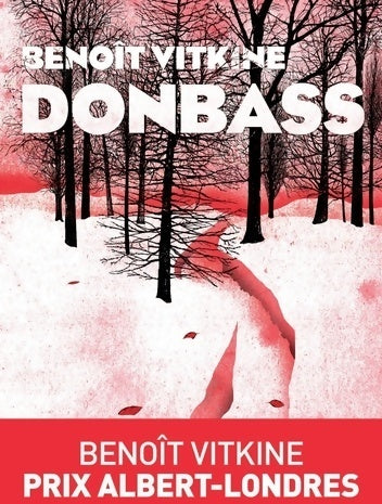 Donbass - Benoît Vitkine - Livre