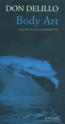 Livrenpoche : Body art - Don DeLillo - Livre