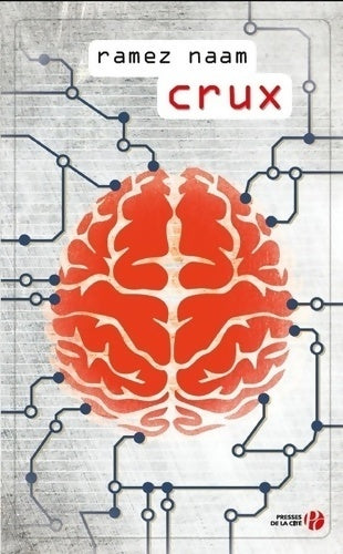 Livrenpoche : Crux - Ramez Naam - Livre