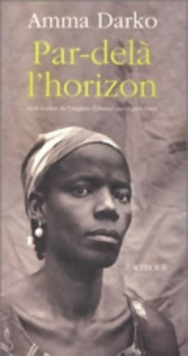 Livrenpoche : Par-delà l'horizon : Récit - Amma Darko - Livre