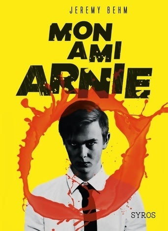 Livrenpoche : Mon ami arnie - Jeremy Behm - Livre