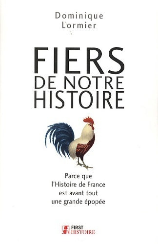 Livrenpoche : Fiers de notre histoire - Dominique Lormier - Livre