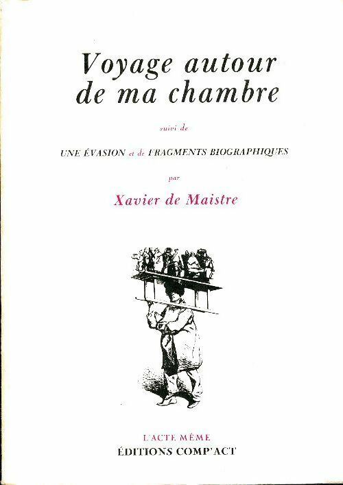Livrenpoche : Voyage autour de ma chambre - Xavier De Maistre - Livre