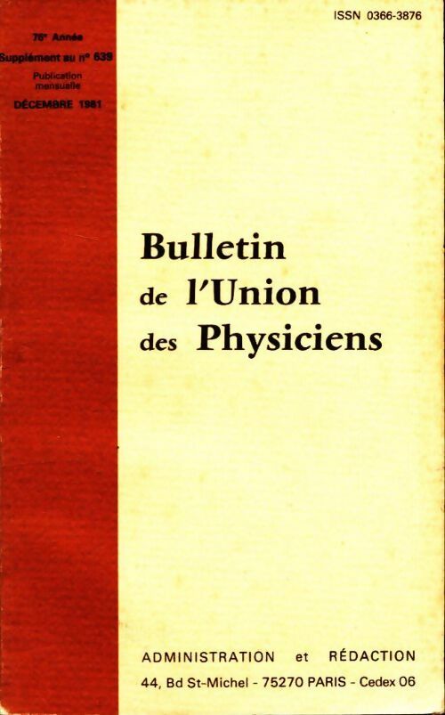 Livrenpoche : Bulletin de l'union des physiciens n°639 (supplément) - Collectif - Livre