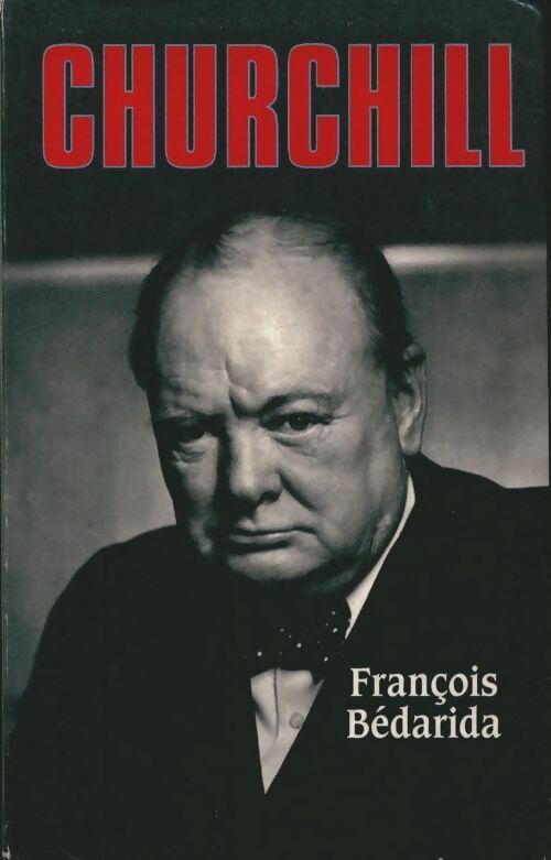 Livrenpoche : Churchill - François Bédarida - Livre