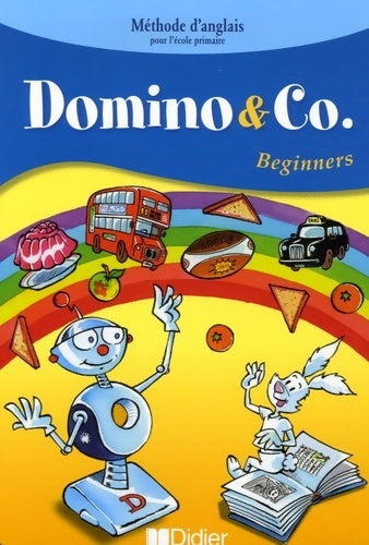 Domino and co beginners - fichier - Corinne Marchois - Livre