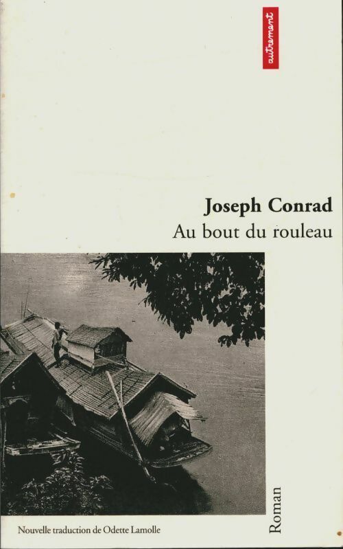 Livrenpoche : Au bout du rouleau - Joseph Conrad - Livre