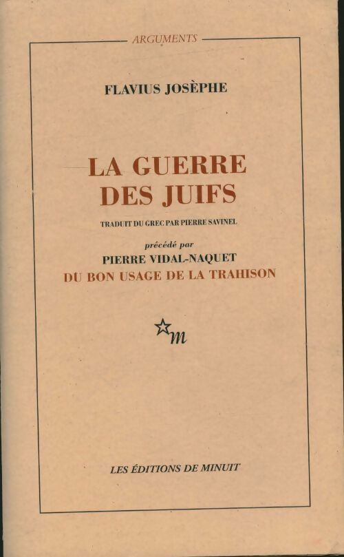 Livrenpoche : La guerre des juifs : Du bon usage de la trahison - Flavius Josèphe - Livre