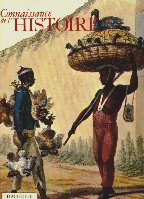 Livrenpoche : Connaissance de l'Histoire n°34 - Collectif - Livre