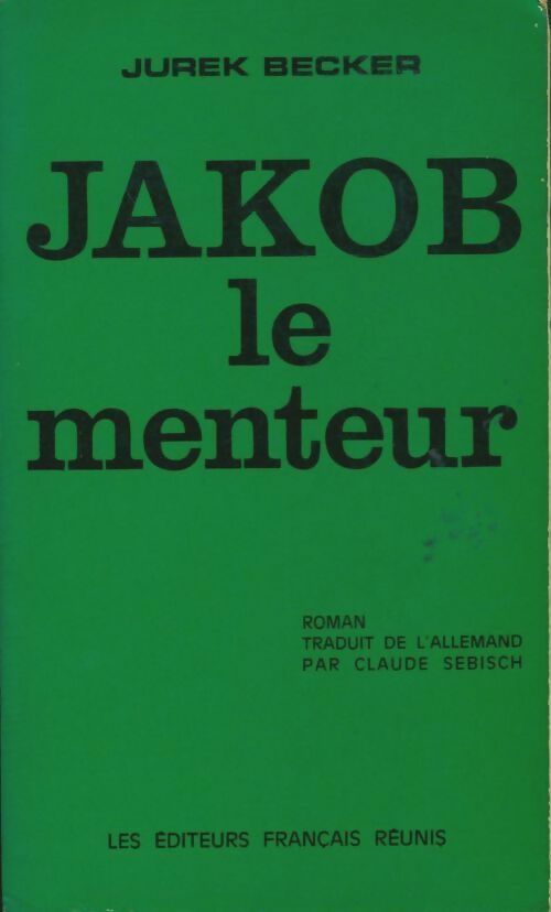 Livrenpoche : Jakob le menteur - Jurek Becker - Livre