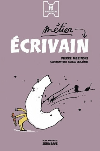 Livrenpoche : Métier écrivain - Pierre Mezinski - Livre