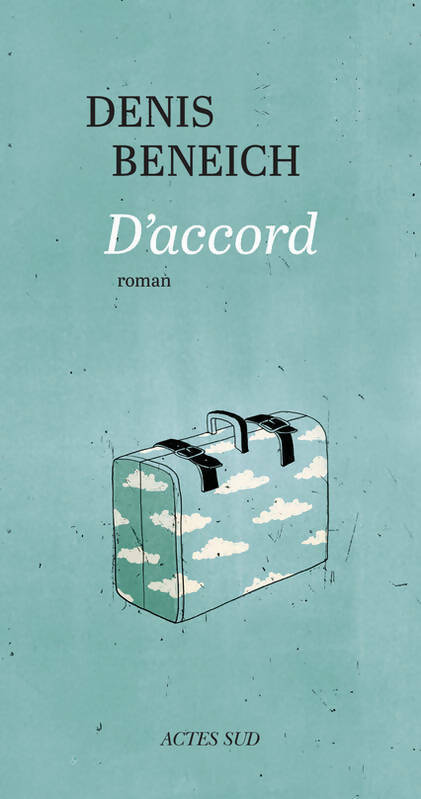 Livrenpoche : D'accord - Denis Baldwin-Beneich - Livre
