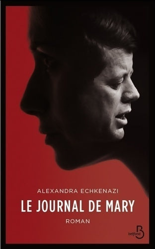 Livrenpoche : Le journal de Mary - Alexandra Echkenazi - Livre