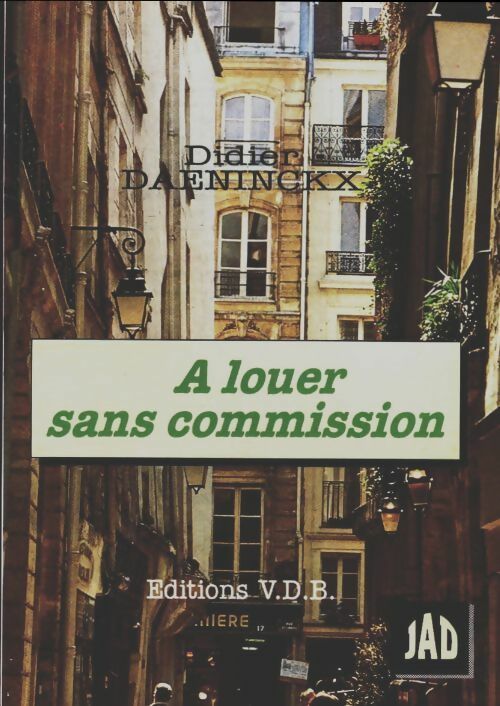 Livrenpoche : A louer sans commission - Didier Daeninckx - Livre