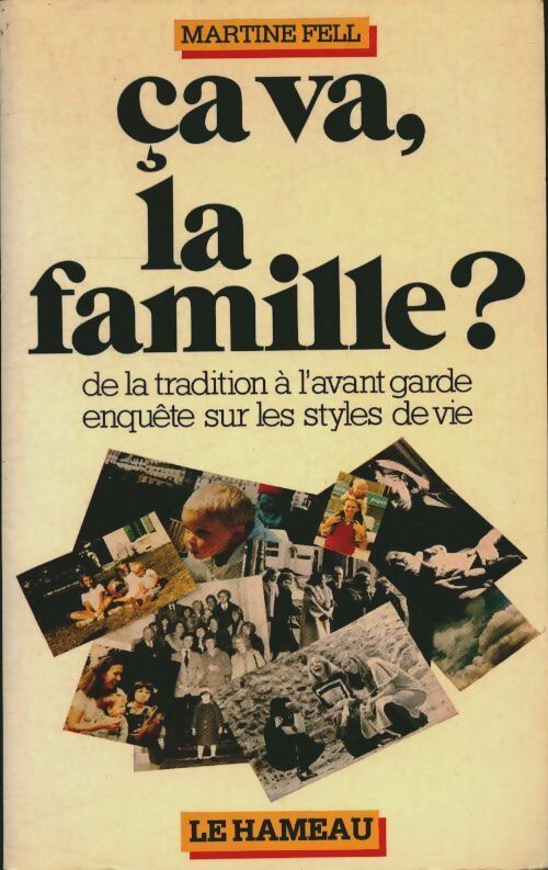 Livrenpoche : Ça va, la famille ? - Martine Fell - Livre