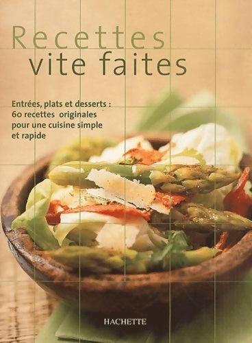 Livrenpoche : Recettes vite faites - Collectif - Livre