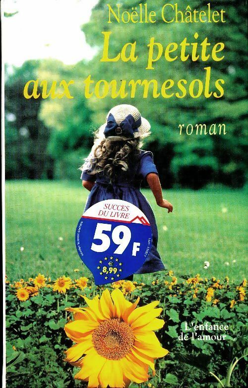 Livrenpoche : La petite aux tournesols - Fouchet - Livre