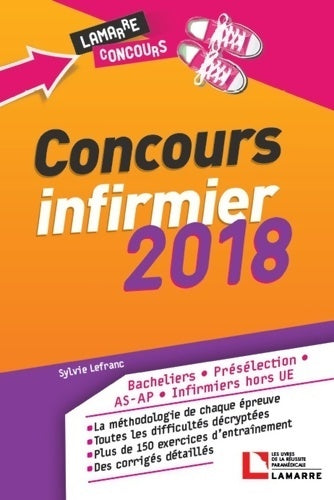 Livrenpoche : Concours infirmier 2018 : Bacheliers - présélection - AS-AP - infirmiers hors ue - Sylvie Lefranc - Livre