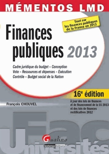 Livrenpoche : Mémentos lmd - finances publiques 2013 - François Chouvel - Livre