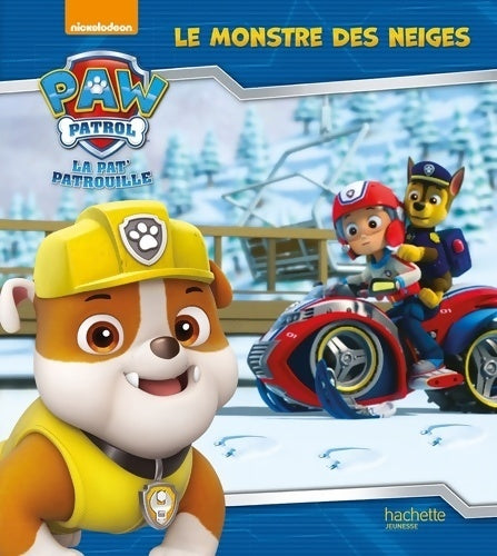 Livrenpoche : Paw patrol - la pat' patrouille / le monstre des neiges - Collectif - Livre