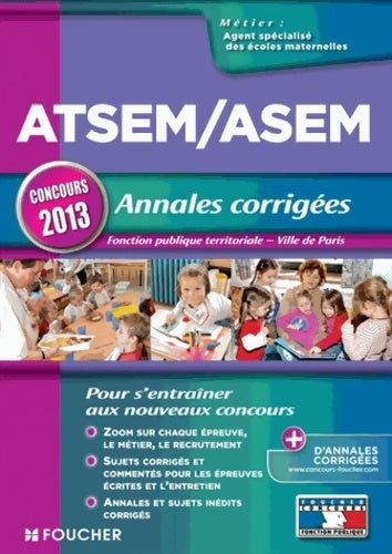 Livrenpoche : Atsem/asem - annales corrigés - concours 2013 - Brigitte Le Page - Livre