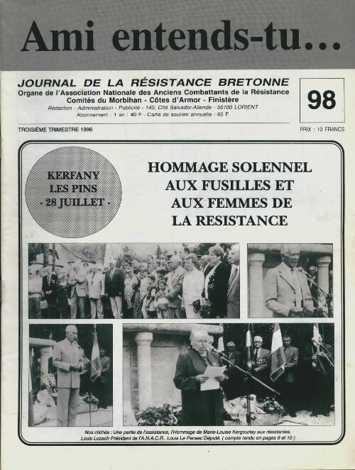 Livrenpoche : Ami entends-tu... n°98 : Hommage solennel aux fusillés et aux femmes de la résistance - Collectif - Livre