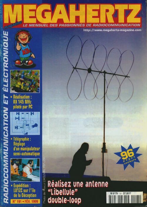 Livrenpoche : Megahertz magazine n°191 : Réalisez une antenne "Libellule" double-loop - Collectif - Livre