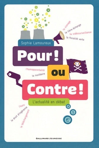 Livrenpoche : Pour ! ou contre ! - Sophie Lamoureux - Livre