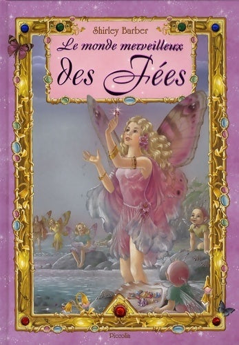 Livrenpoche : Le monde merveilleux des fées - Shirley Barber - Livre