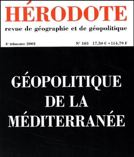 Livrenpoche : Géopolitique de la Méditerranée - Collectif - Livre