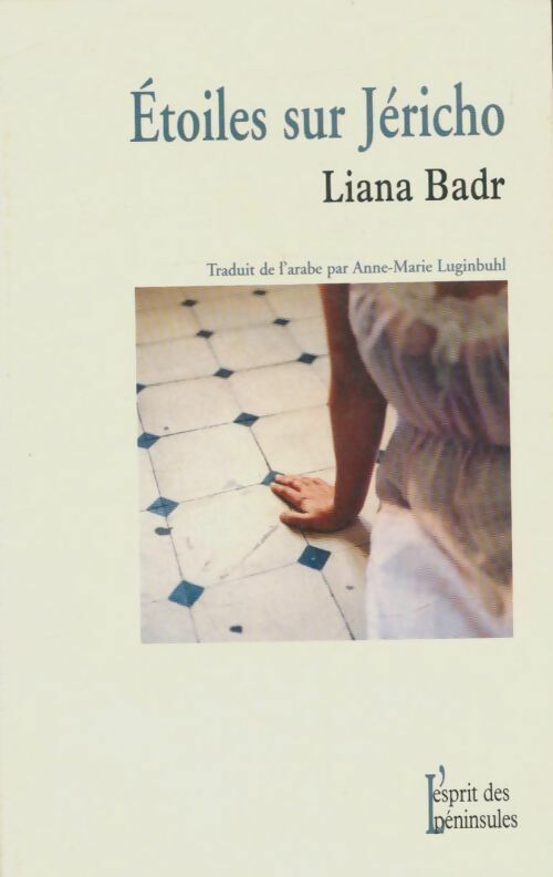 Livrenpoche : Étoiles sur Jéricho - Liana Badr - Livre