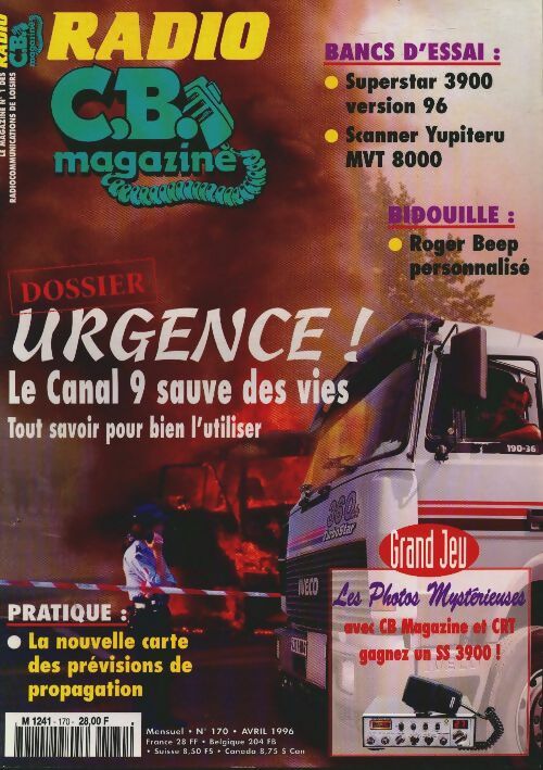 Livrenpoche : Radio CB Magazine n°170 : Urgence ! Le Canal 9 sauve des vies - Collectif - Livre