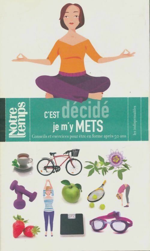 Livrenpoche : C'est décidé je m'y mets - Ingrid Florence; Haberfeld - Livre