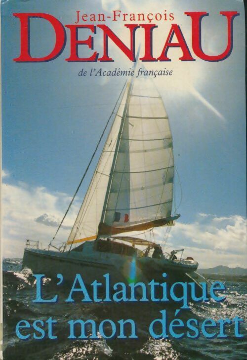 Livrenpoche : L'Atlantique est mon désertNon renseigné - Jean-François Deniau - Livre