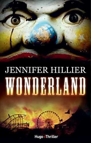 Wonderland - Jennifer Hillier - Livre