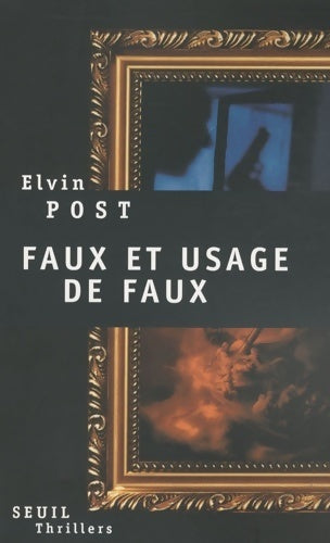 Livrenpoche : Faux et usage de faux - Elvin Post - Livre