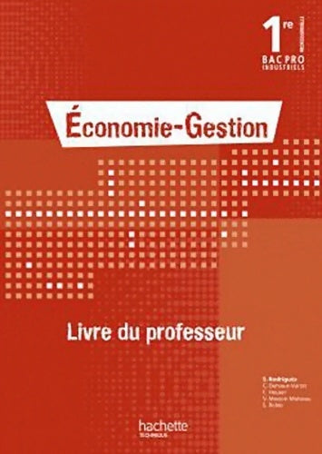 Livrenpoche : Economie-gestion 1re bac pro - livre professeur - ed. 2010 - Sylvette Rodriguès - Livre