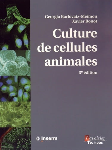Livrenpoche : Culture de cellules animales - Georgia Barlovatz-meimon - Livre