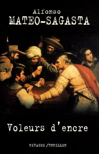 Voleurs d'encre - Alfonso Mateo Sagasta - Livre