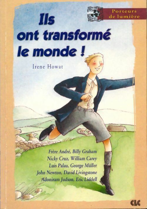 Livrenpoche : Ils ont transformé le monde ! - Irene Howat - Livre