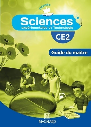 Livrenpoche : Odysséo sciences CE2 (2014) - guide du maître (2014) - Jean-Michel Rolando - Livre