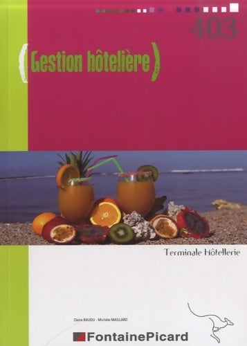 Livrenpoche : Gestion hôtelière Terminale hôtellerie - Michèle Maillard - Livre