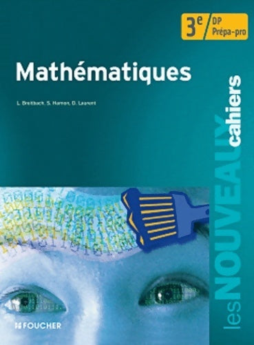 Livrenpoche : Mathématiques 3e prépa - pro - Denise Laurent - Livre